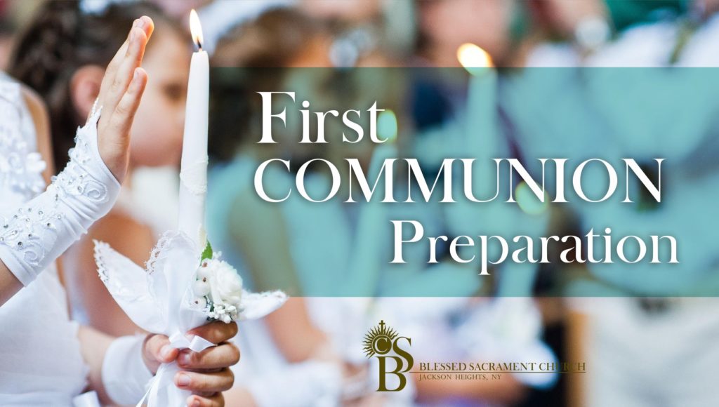 first-communion-preparation-blessed-sacrament-church-jackson-hts