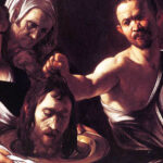 Martyrdom of John the Baptist | Saint of the Day for August 29